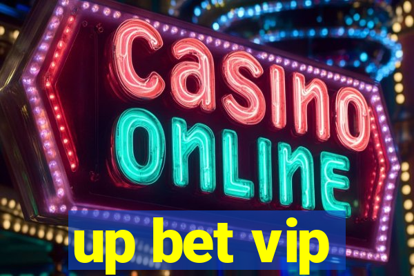 up bet vip